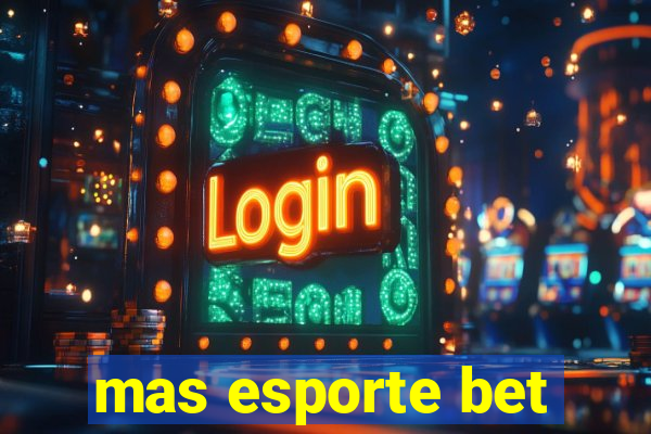 mas esporte bet